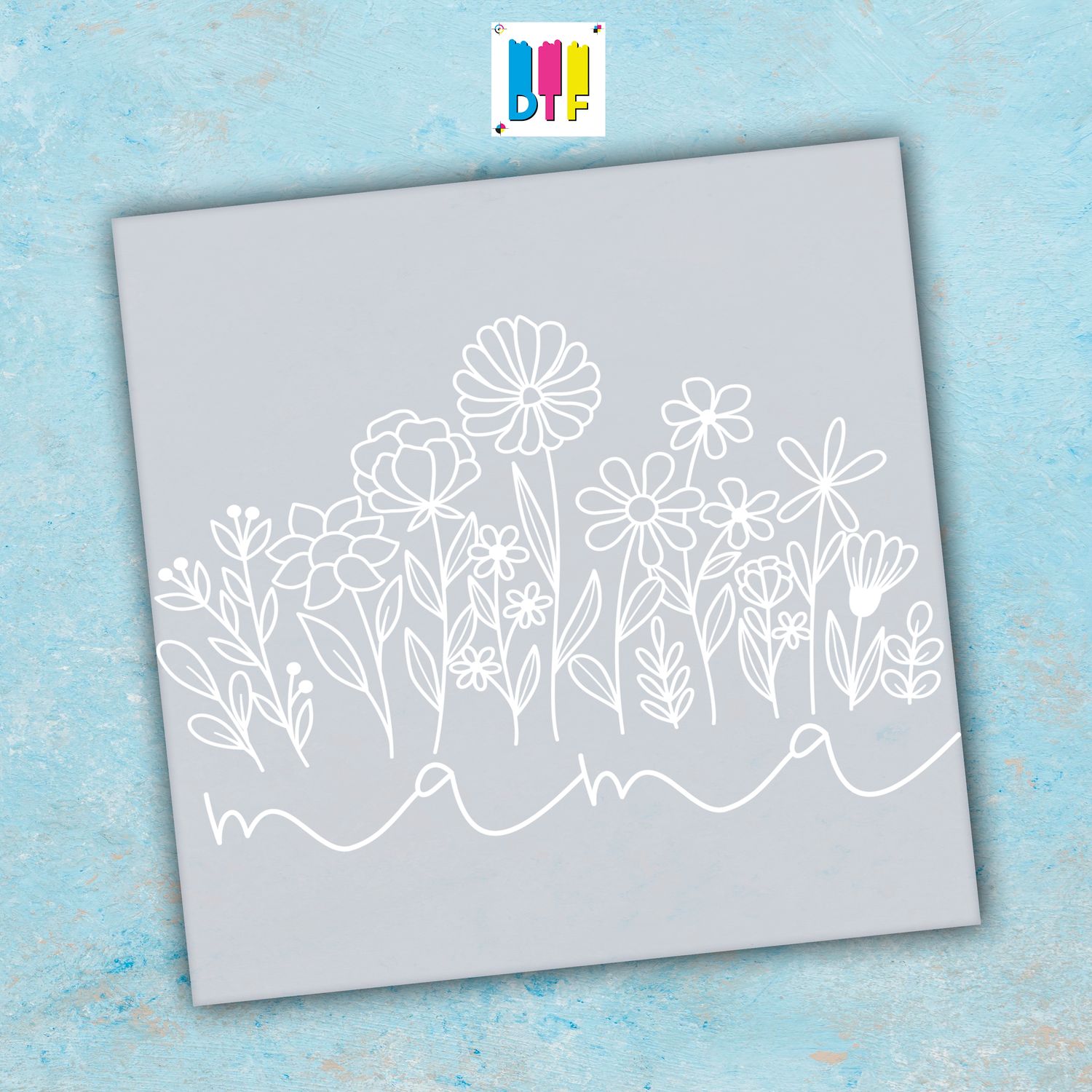 Mama Flowers - Ready To Press - Mothers Day Gift - Mom Gift - Mama Gift