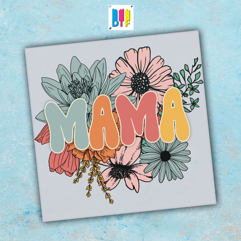 Mama - Ready To Press - Mothers Day Gift - Mom Gift - Mama Gift