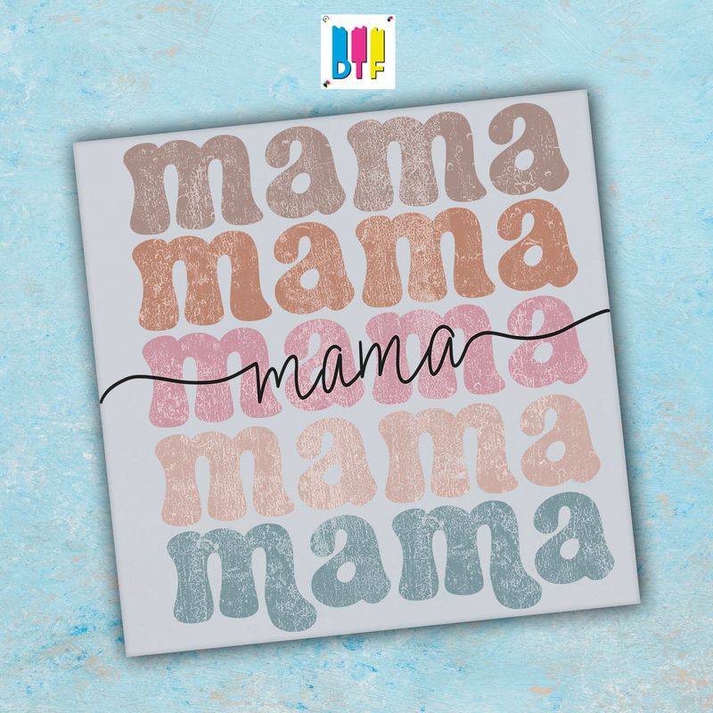Mama - Ready To Press - Mothers Day Gift - Mom Gift - Mama Gift