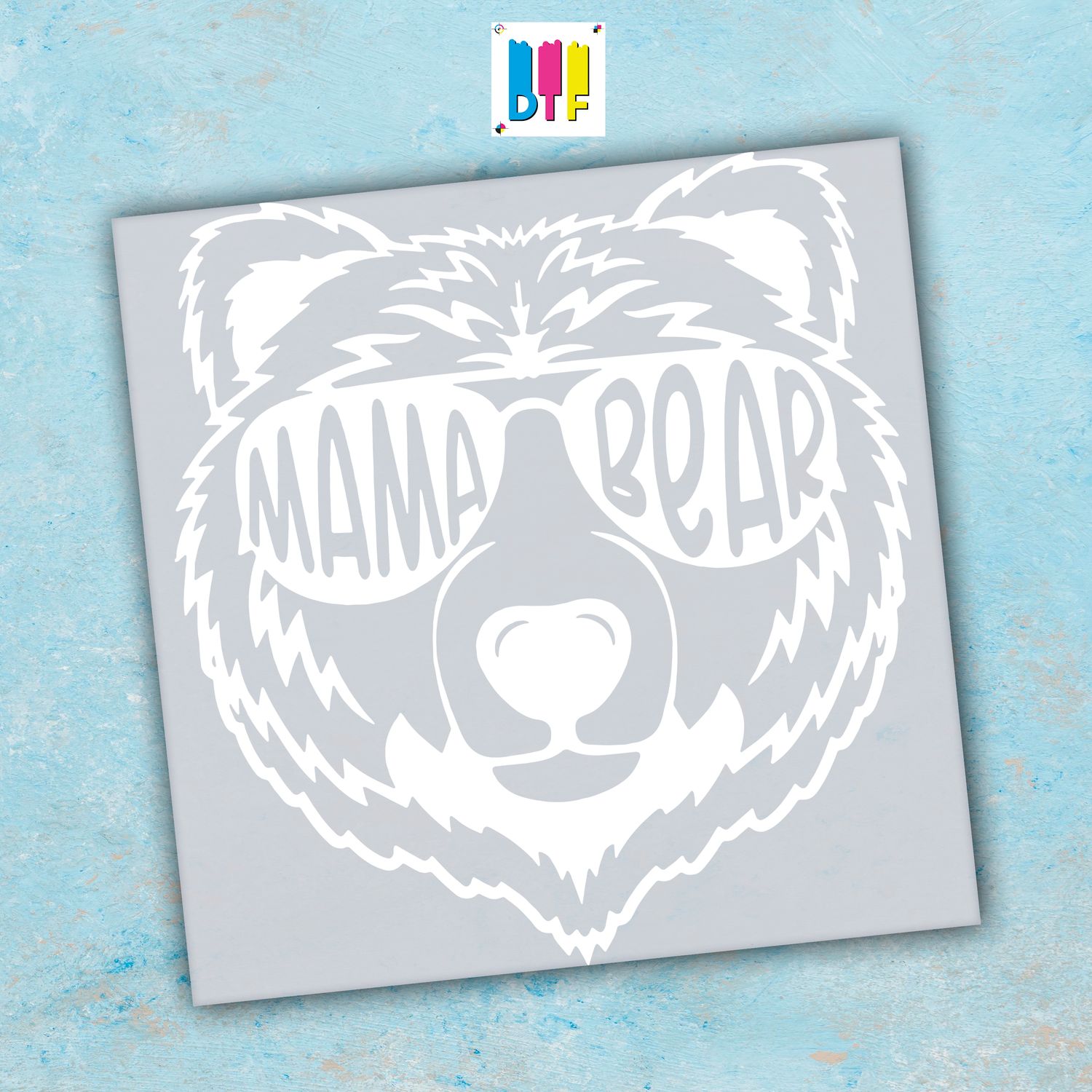 Mama Bear - Ready To Press - Mothers Day Gift - Mom Gift - Mama Gift
