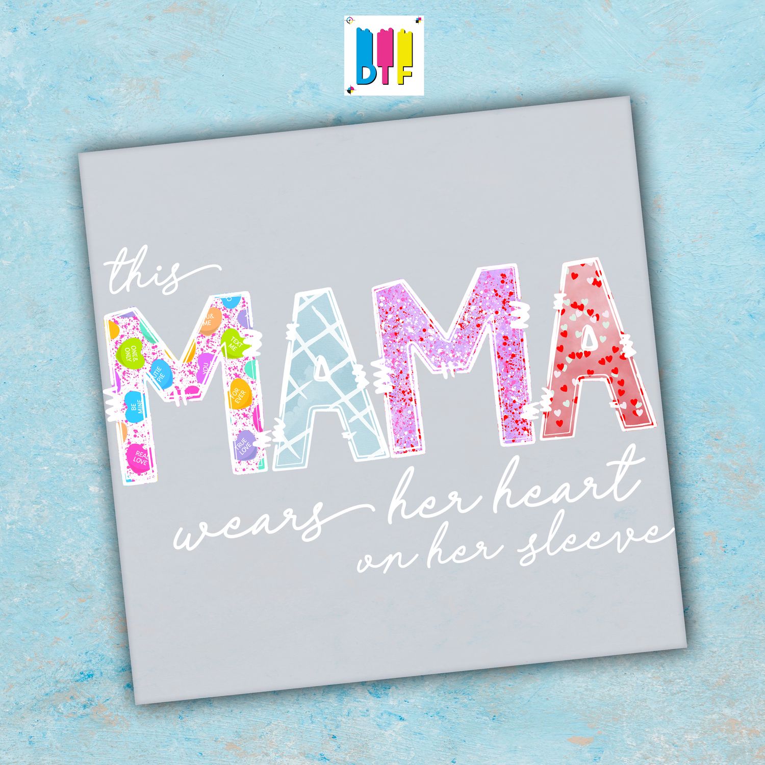 This Mama Wears Her Heart on Her Sleeve - Ready To Press - Mothers Day Gift - Mom Gift - Mama Gift