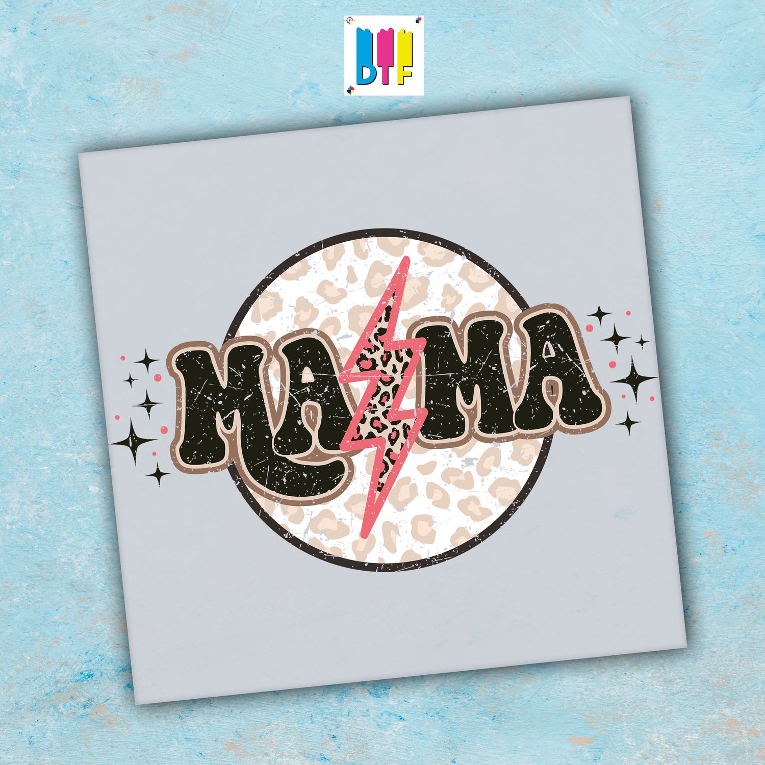 Mama - Ready To Press - Mothers Day Gift - Mom Gift - Mama Gift