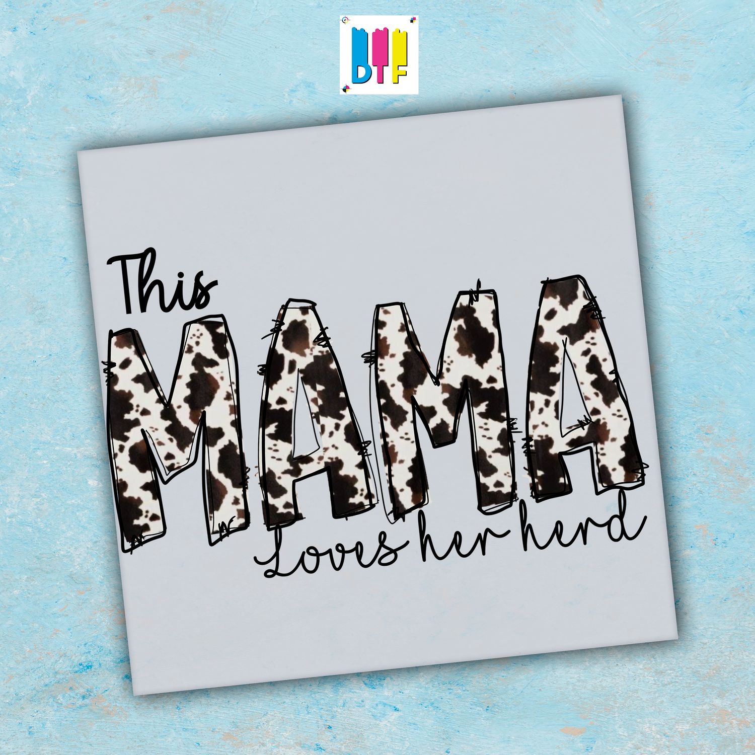 This Mama Loves Her Herd - Ready To Press - Mothers Day Gift - Mom Gift - Mama Gift