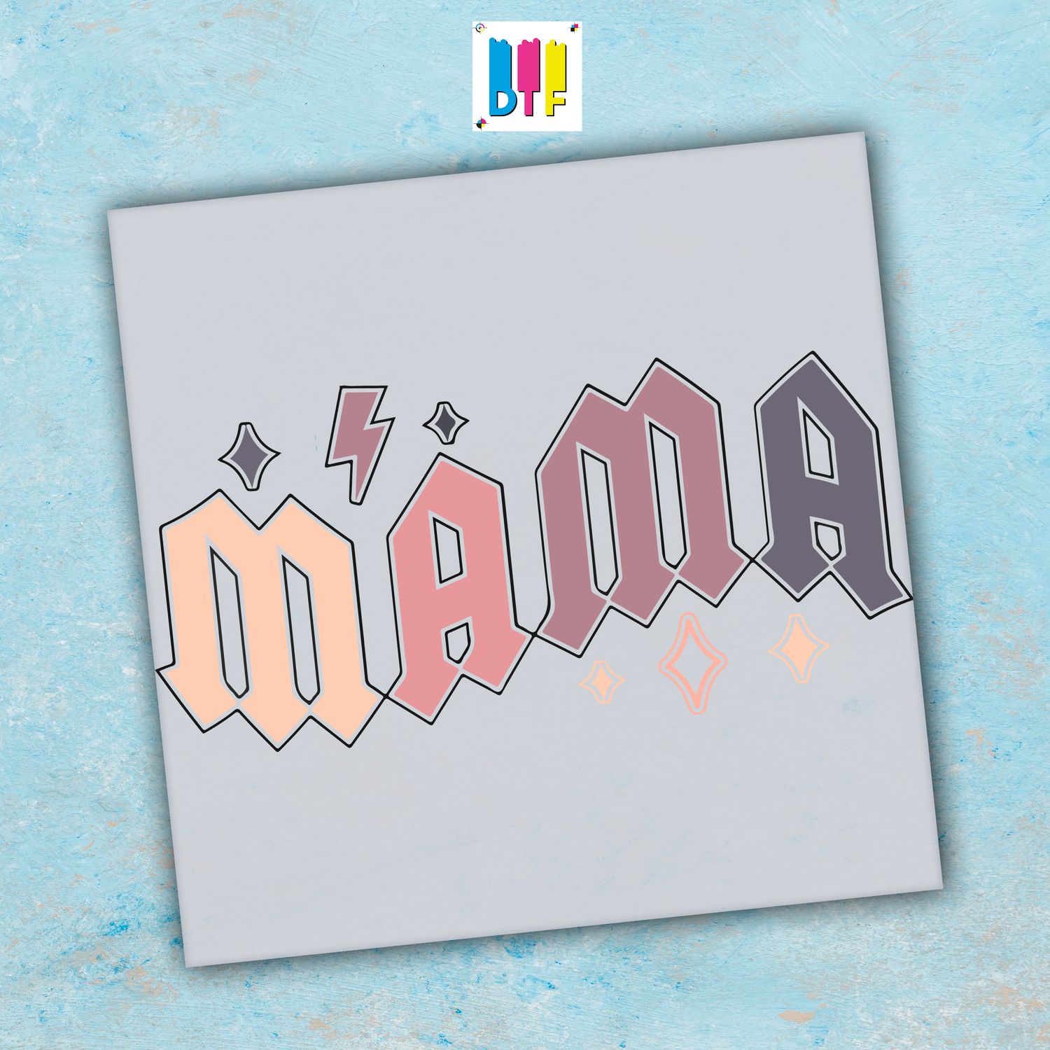 Mama - Ready To Press - Mothers Day Gift - Mom Gift - Mama Gift