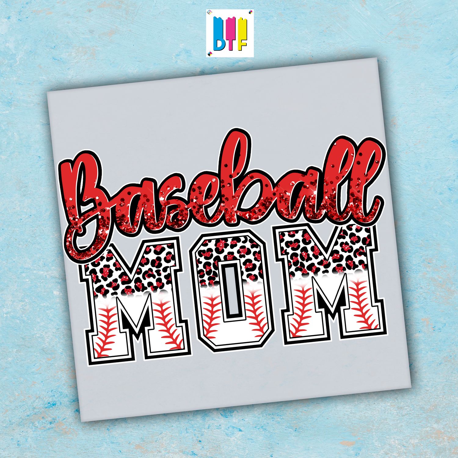Baseball Mom - Ready To Press - Mothers Day Gift - Mom Gift - Mama Gift- Sport Mom