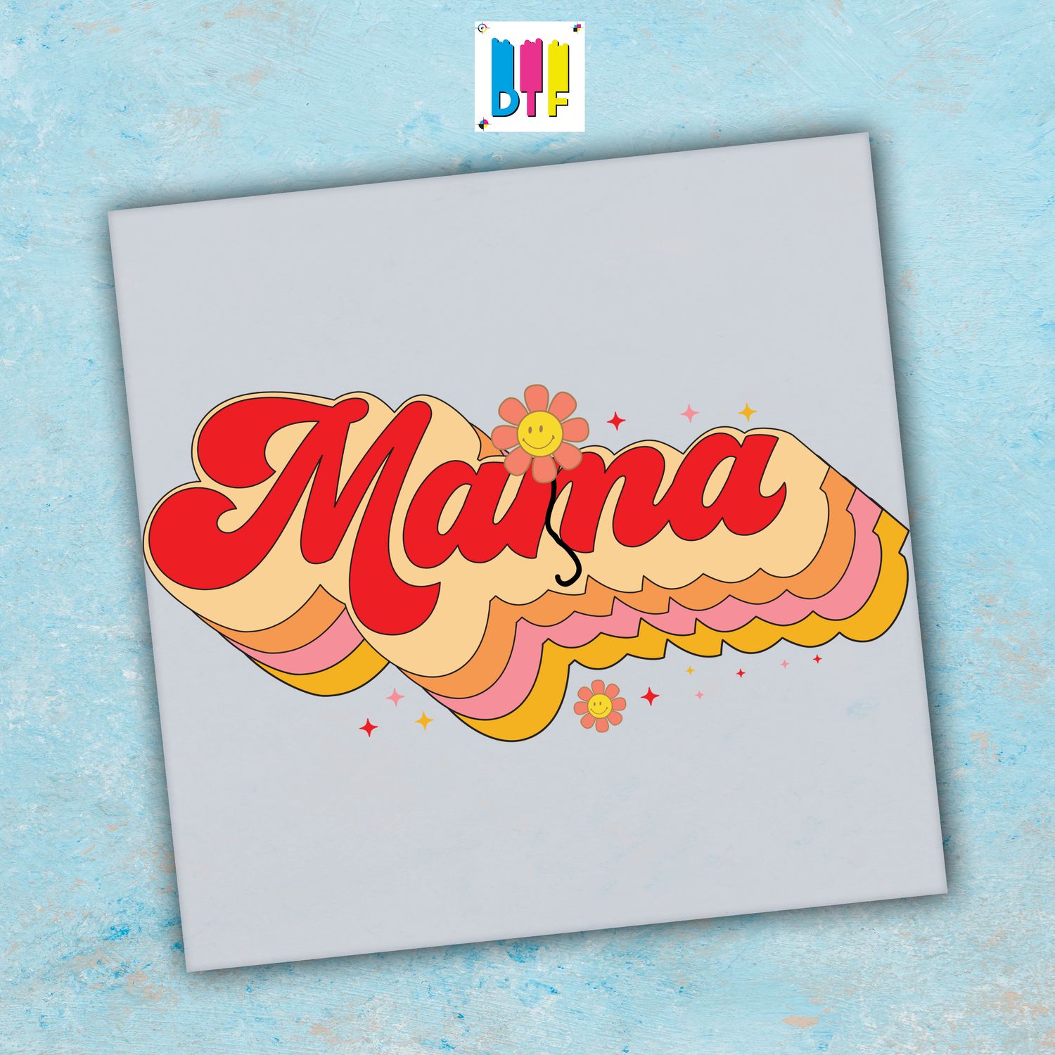 Mama - Ready To Press - Mothers Day Gift - Mom Gift - Mama Gift