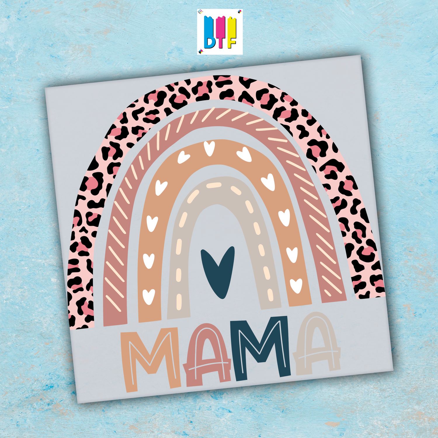 Mama Rainbow- Ready To Press - Mothers Day Gift - Mom Gift - Mama Gift