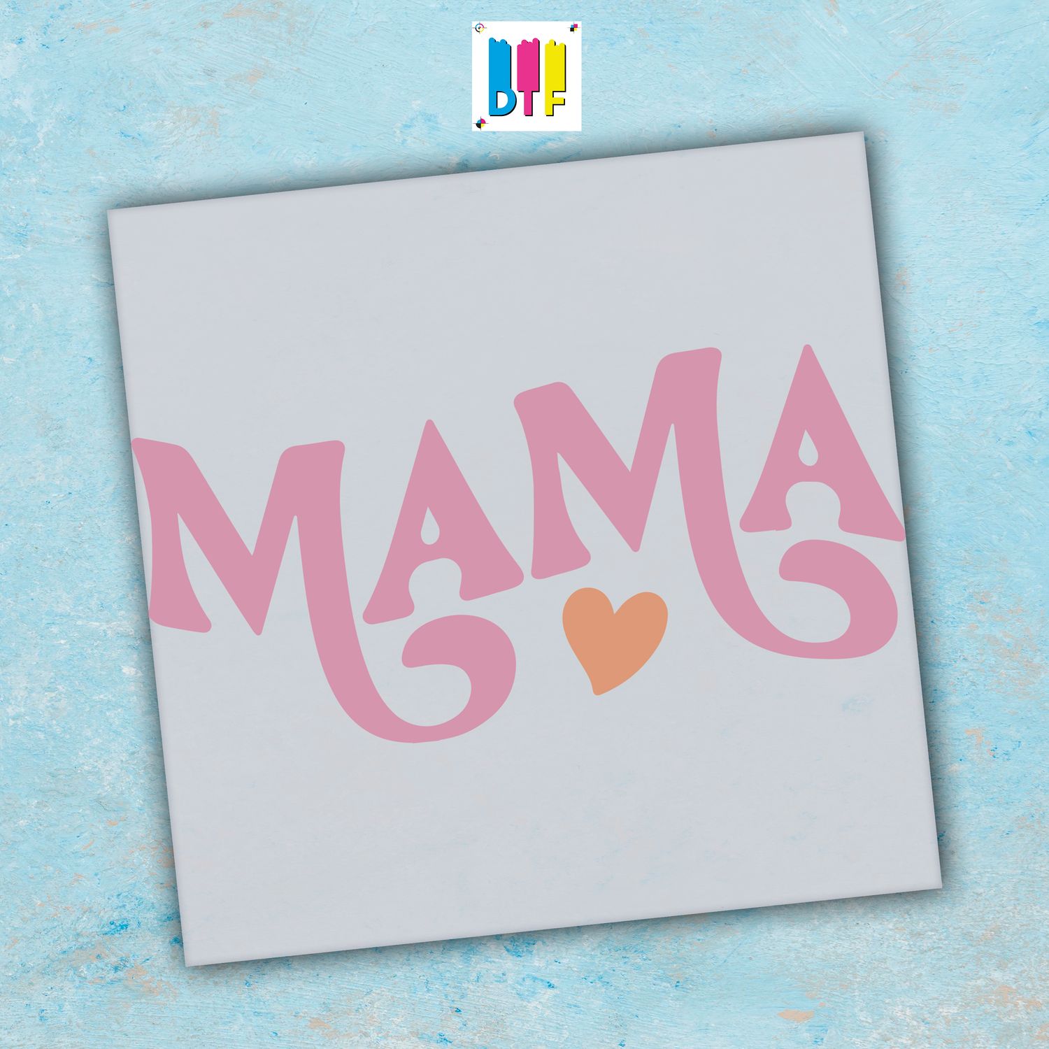 Mama - Ready To Press - Mothers Day Gift - Mom Gift - Mama Gift