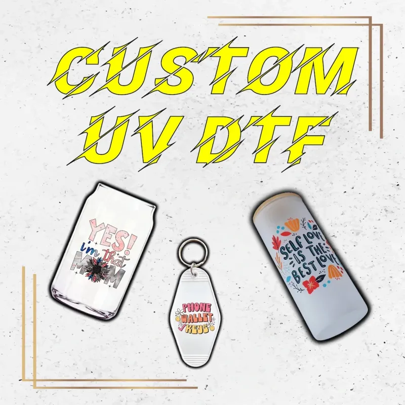 Size by Size Custom UV DTF Transfers
