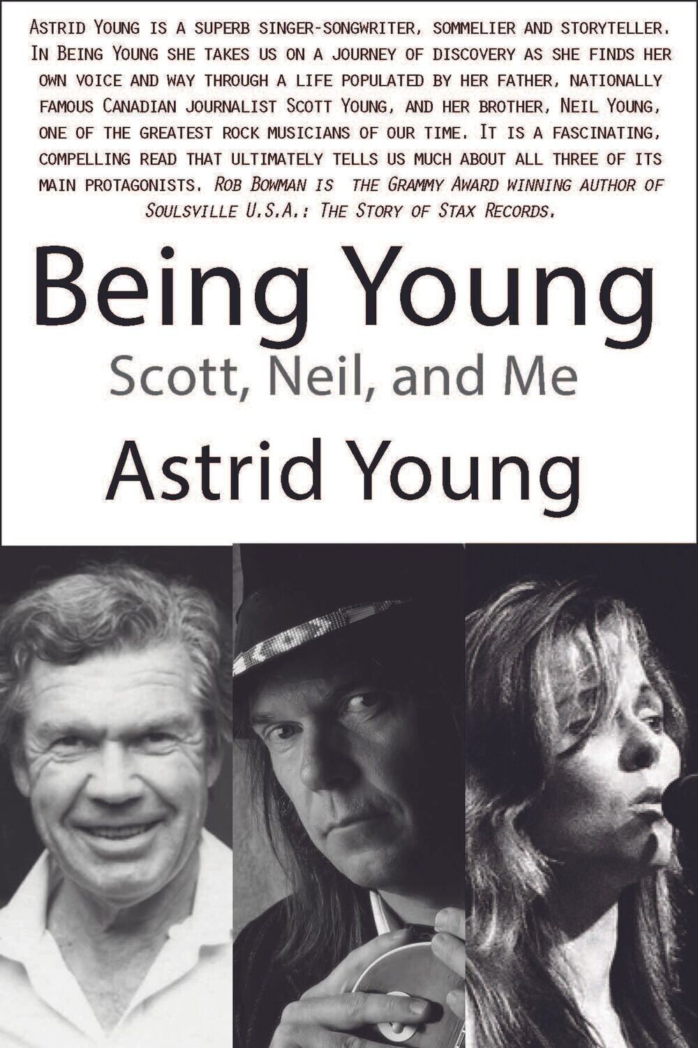 Signed Copy of Being Young: Scott, Neil and Me