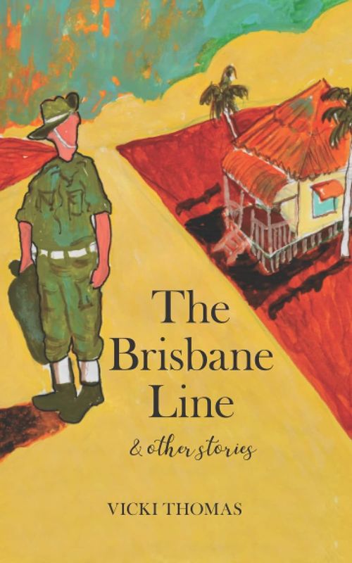 Paperback - The Brisbane Line, by Vicki Thomas