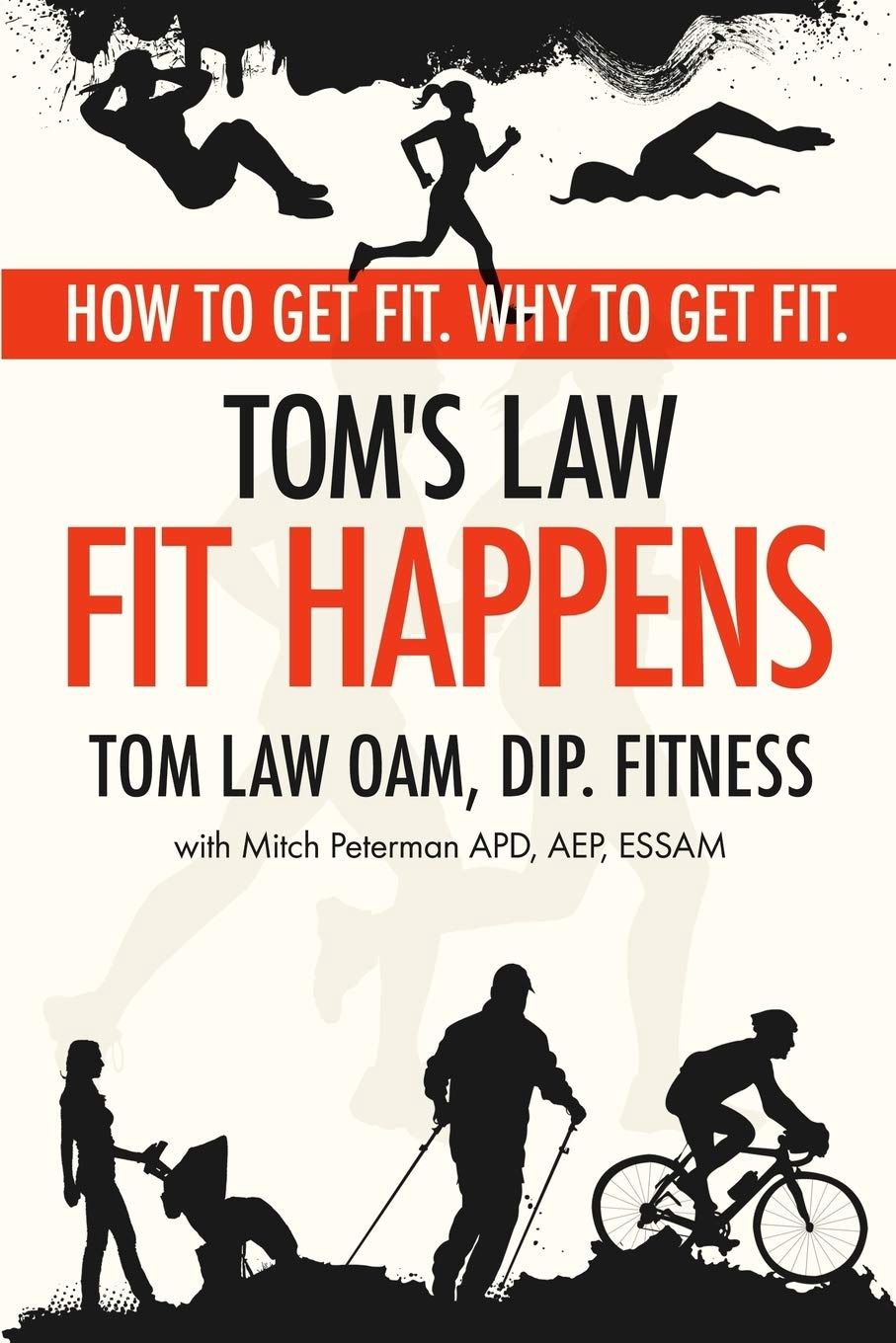 Paperback - Tom's Law: Fit Happens, By Thomas Law