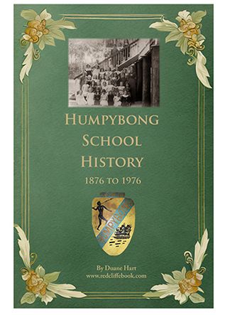 Paperback - Humpybong School History, By Duane Hart