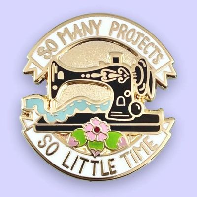 Jubly-Umph - So Many Projects So Little Time Pin