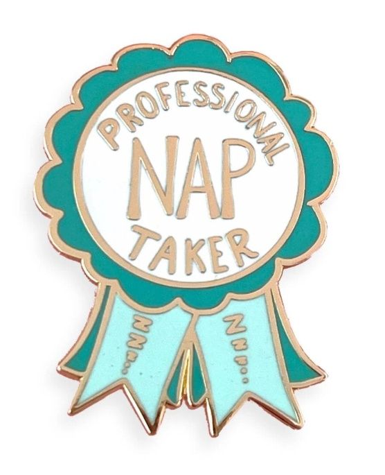 Jubly-Umph - Professional Nap Taker Pin