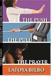The Push The Pull The Prayer