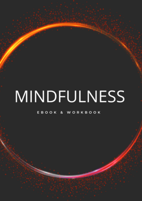 Beginners Guide to Mindfulness eBook and Workbook