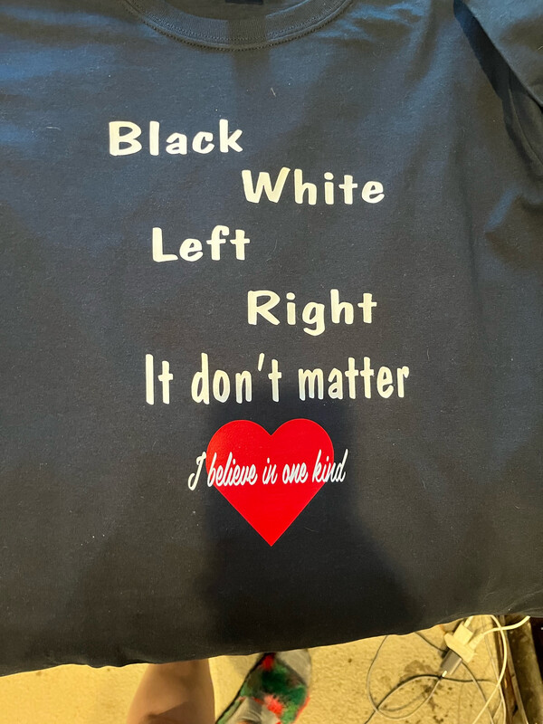 Black, White, Left, Right IT DONT MATTER tshirt 