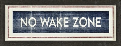 Art - No Wake Zone Sign 6" x 18"