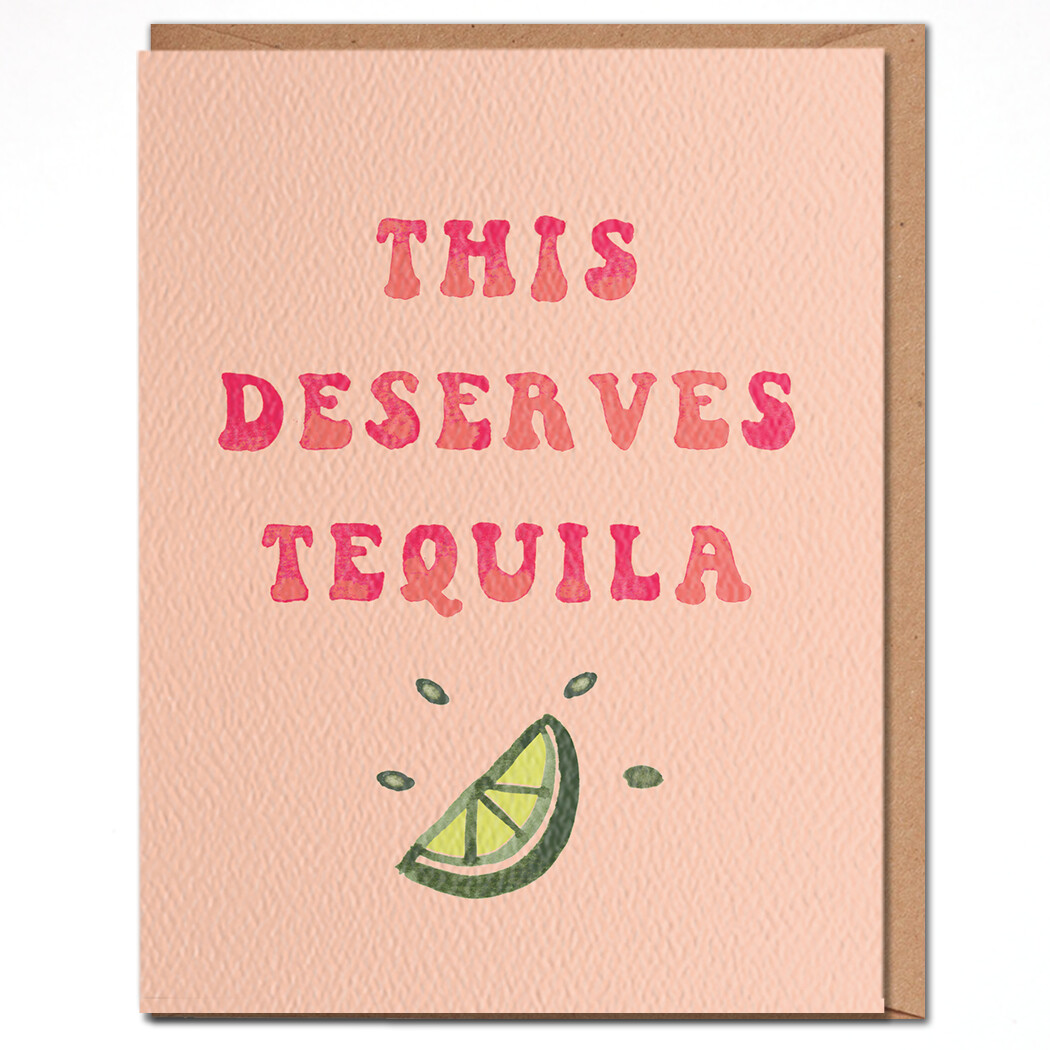 Congratulations Card - This Deserves Tequila