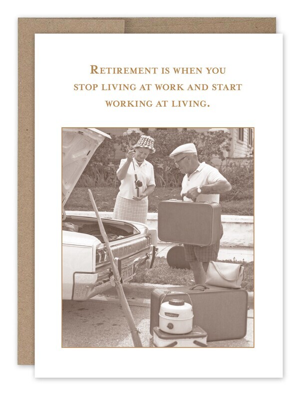Retirement Card:  Working at Living