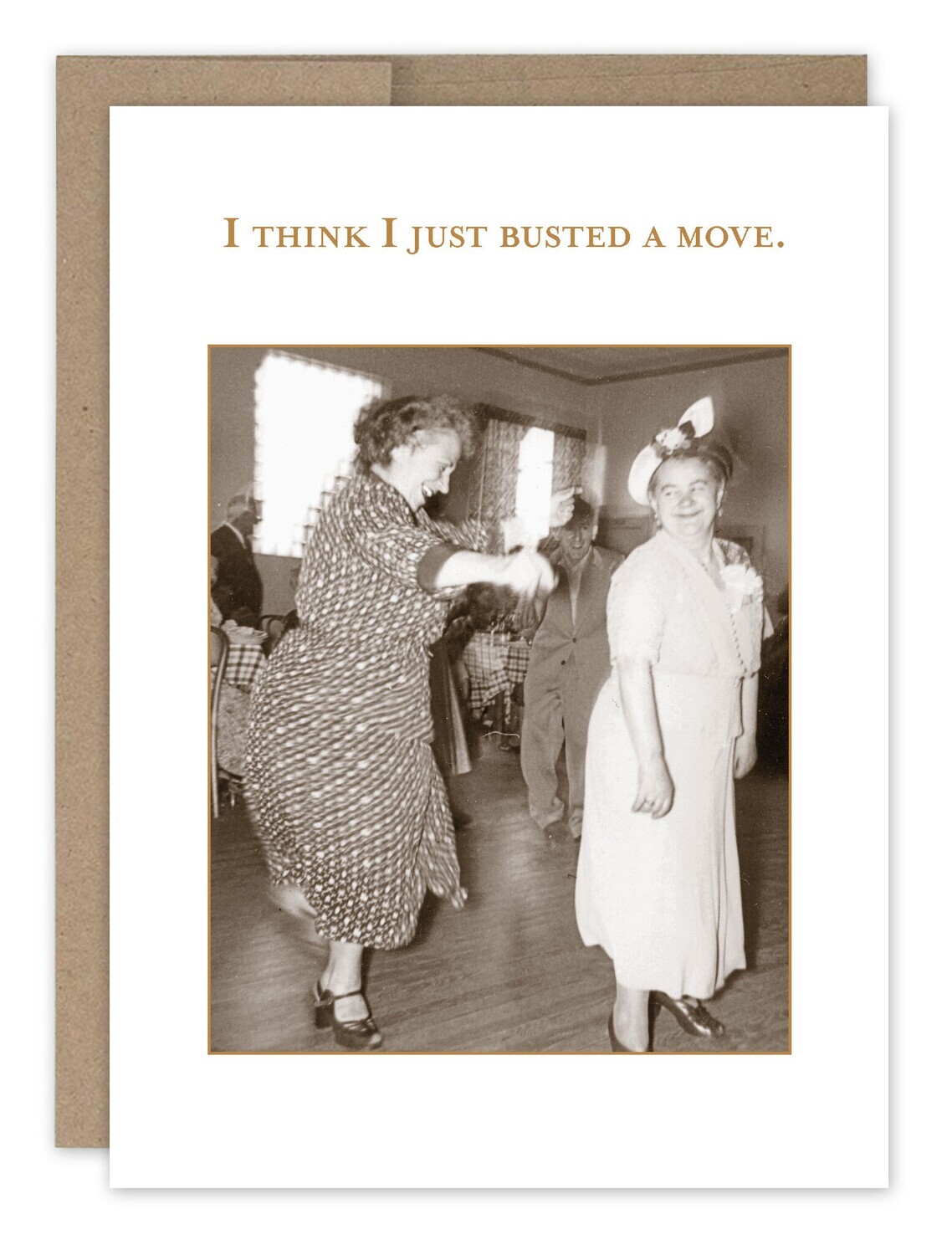 Birthday Card:  Busted A Move