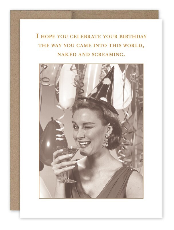 Birthday Card:  Came into this World