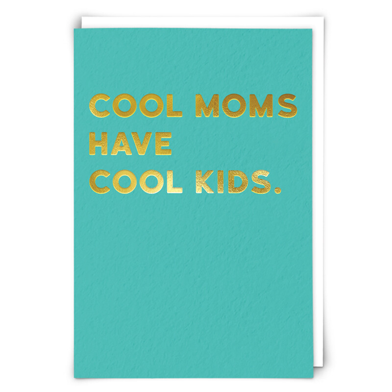 Mother's Day: Cool Mom - Blank