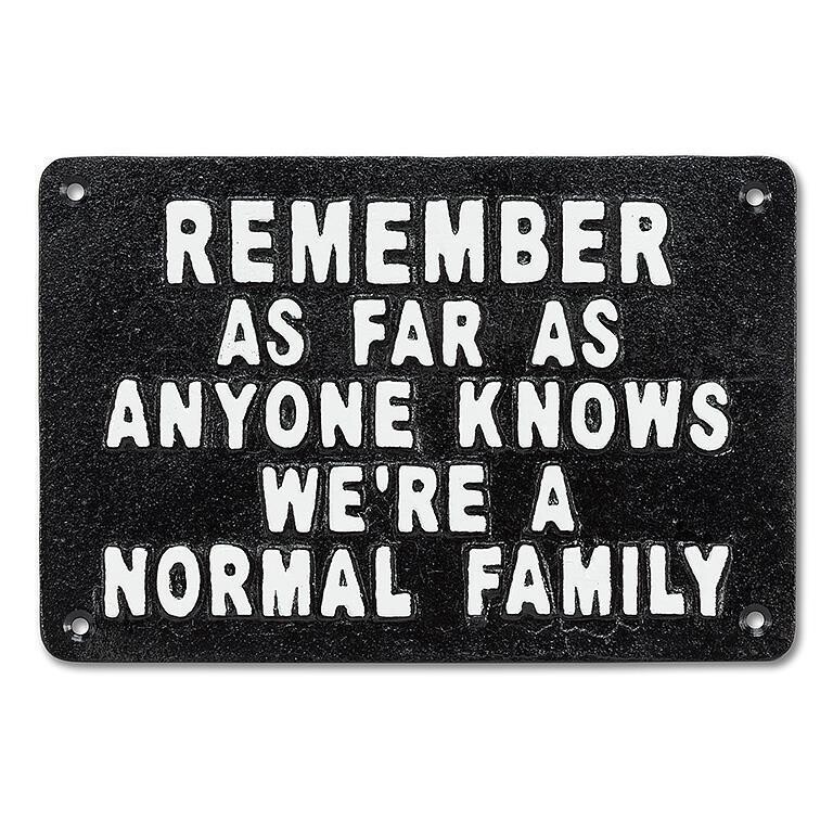 Cast Iron Sign 'Normal Family'