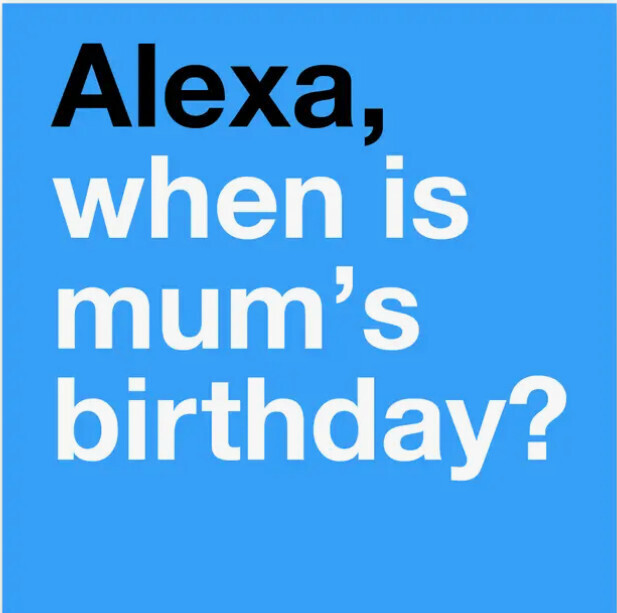Birthday Card:  Alexa Mum's Birthday