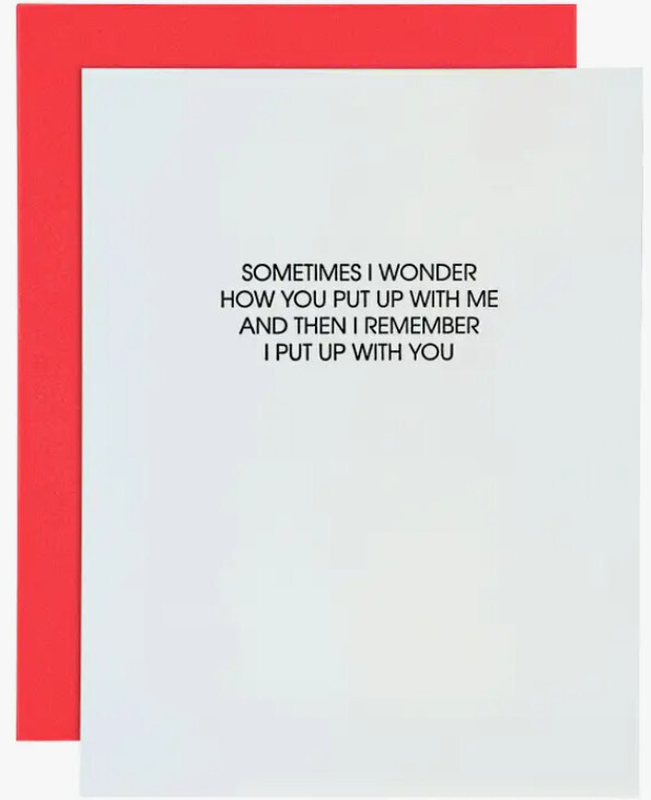 Friendship Card: Put up With Me