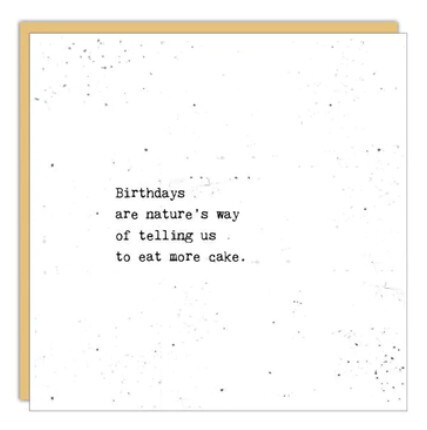 Birthday Card: Birthdays are Nature's - Blank
