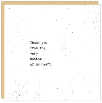 Thank You Card: Thank You from the Bottom- Blank