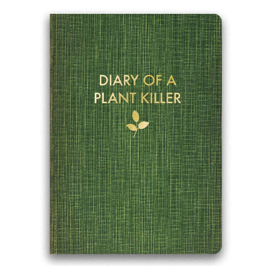Journal - Diary of a Plant Killer