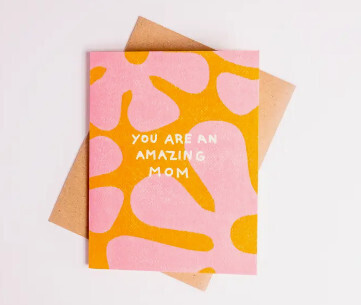 Love Card - You're An Amazing Mom