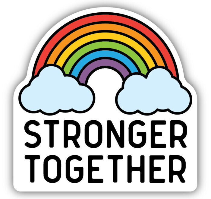 Sticker - Stronger Together Rainbow
