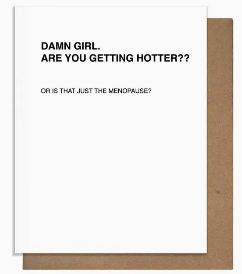 Birthday Card: Menopause - Blank