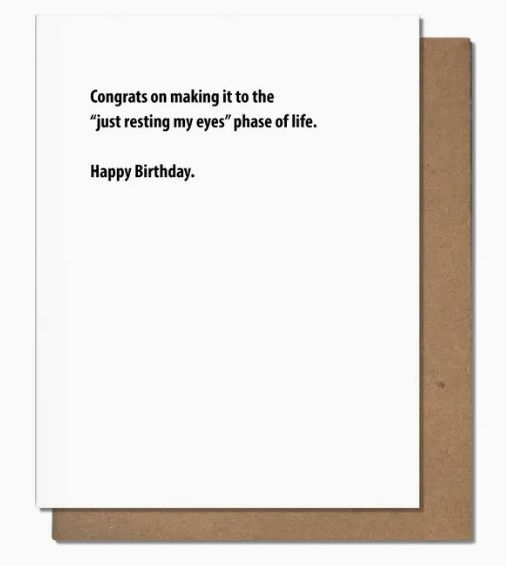 Birthday Card: Resting My Eyes
