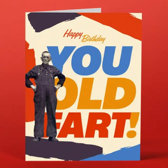Birthday Card - Old Fart