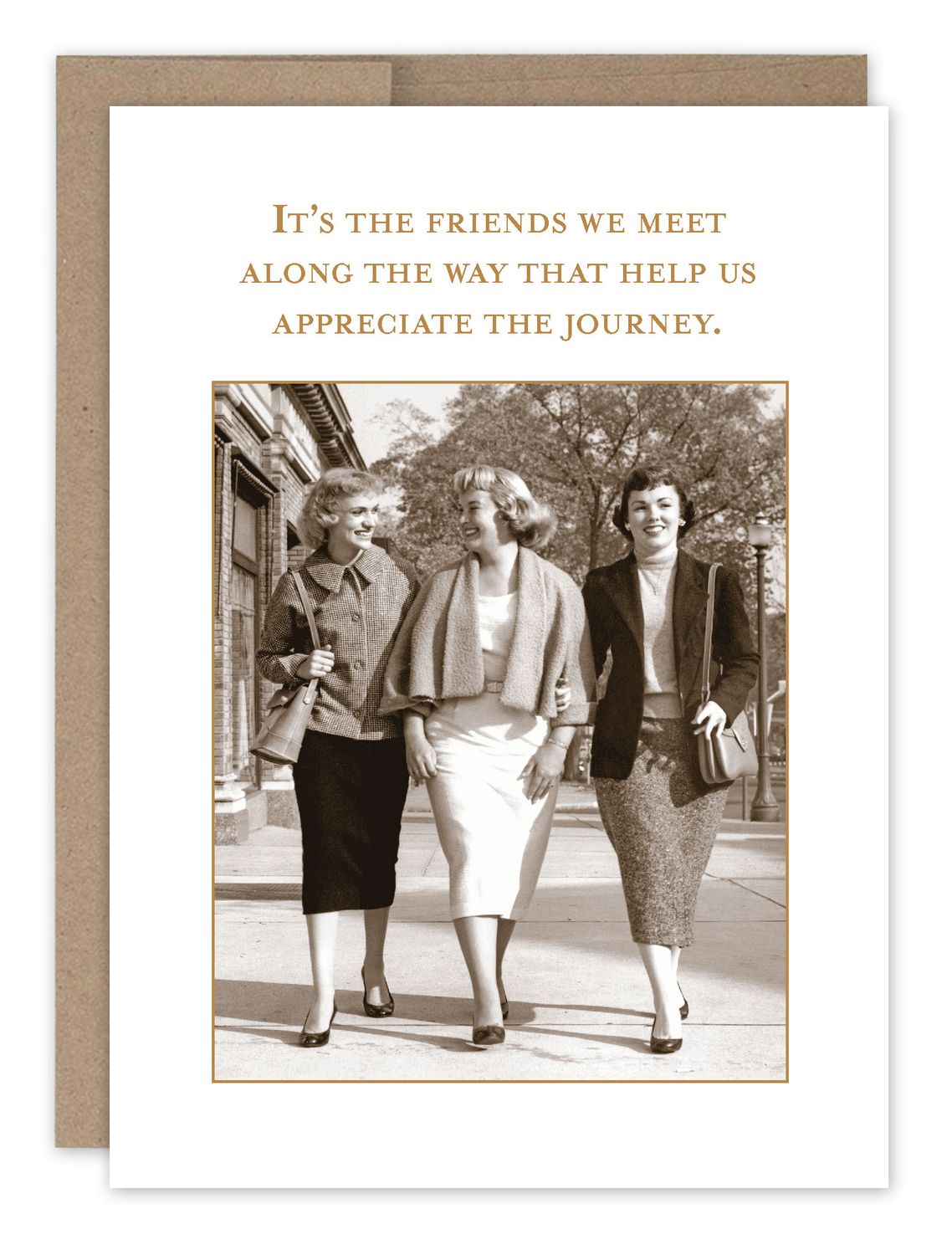 Friendship Card:  Friends we Meet