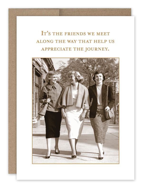 Friendship Card:  Friends we Meet