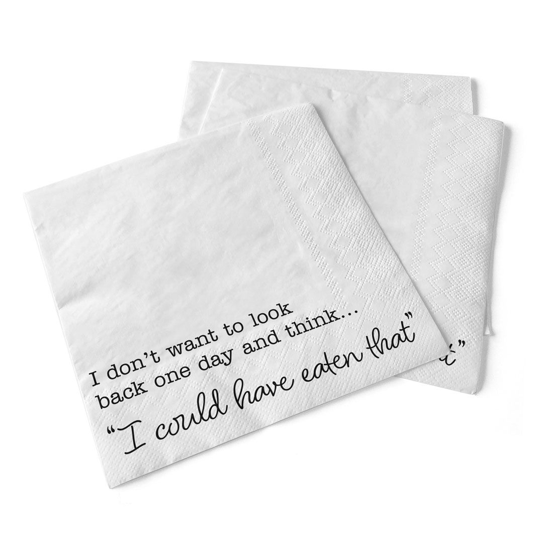 Napkin - Cocktail - I Could Have Eaten