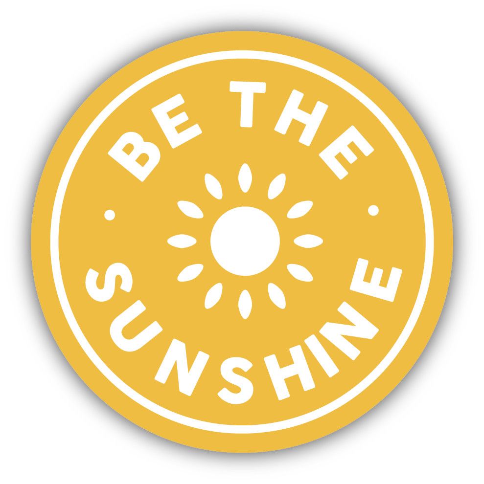 Sticker - Be the Sunshine