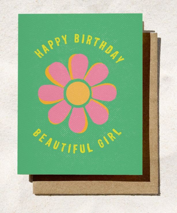 Birthday Card - Happy Birthday Beautiful Girl