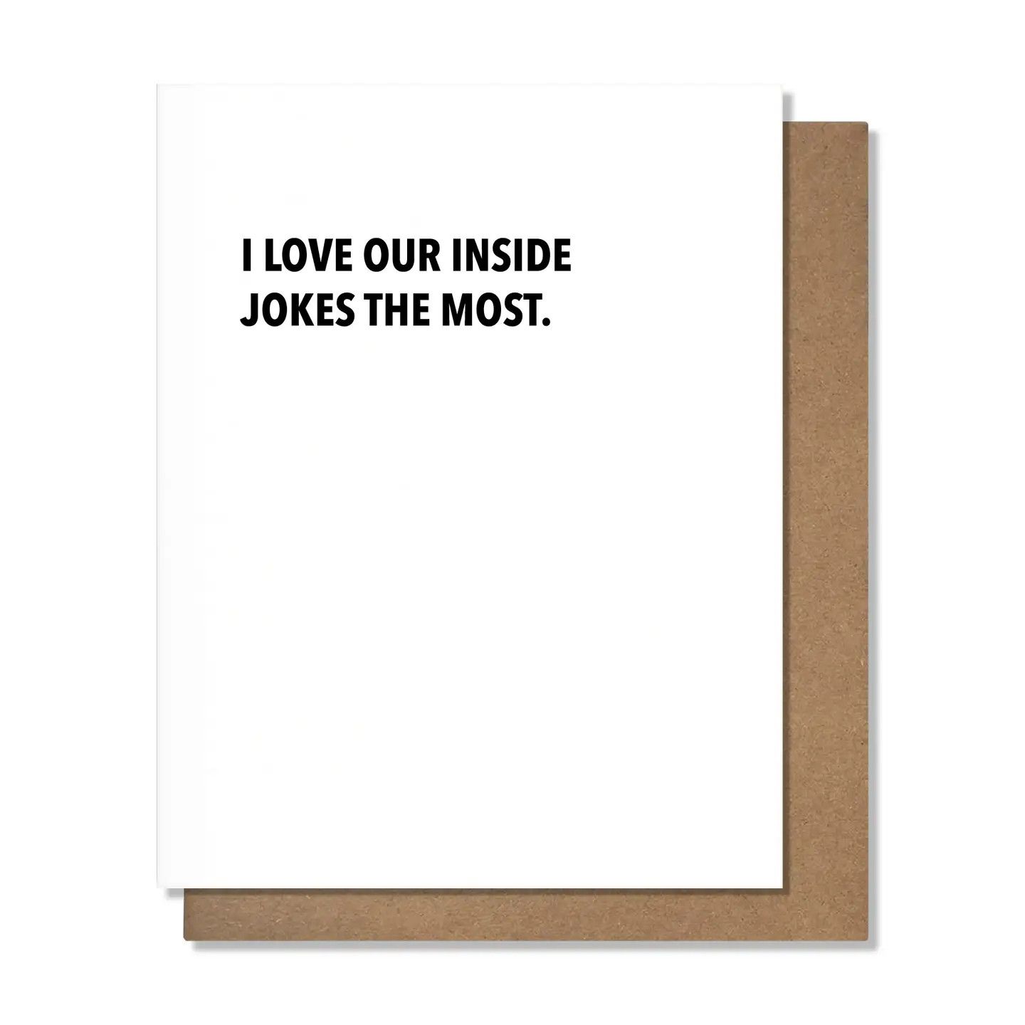 Friendship Card - Inside Joke