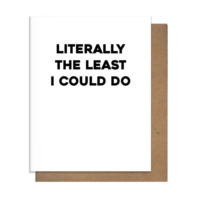 Birthday Card - Literally Least