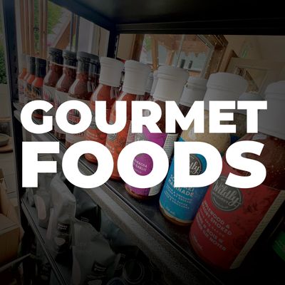 Gourmet Foods