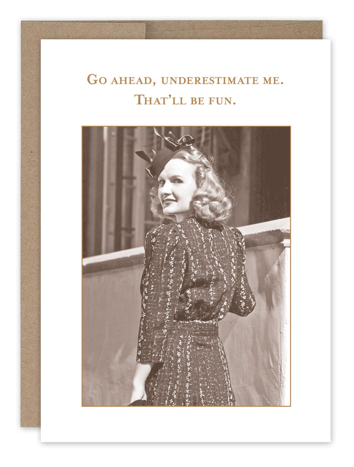 Birthday Card: Underestimate Me