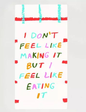 Dish Towel -, Style: Don't Feel Like It