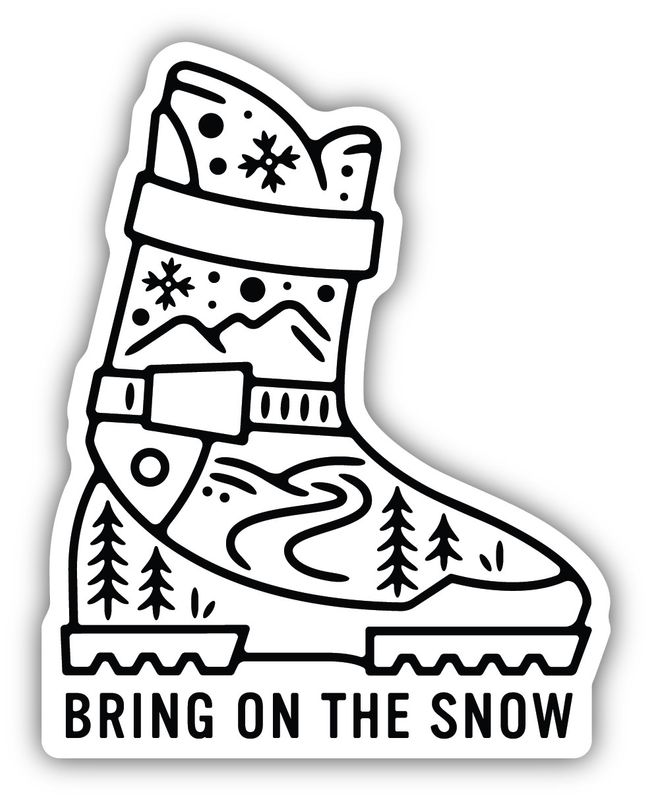 Sticker - Bring on the Snow Ski Boot